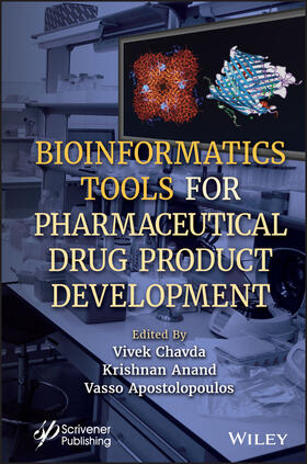 Chavda / Anand / Apostolopoulos |  Bioinformatics Tools for Pharmaceutical Drug Product Development | Buch |  Sack Fachmedien
