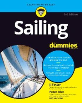 Fetter / Isler |  Sailing For Dummies | eBook | Sack Fachmedien