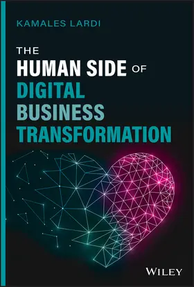 Lardi |  The Human Side of Digital Business Transformation | Buch |  Sack Fachmedien