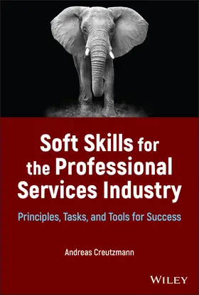 Creutzmann |  Soft Skills for the Professional Services Industry | Buch |  Sack Fachmedien