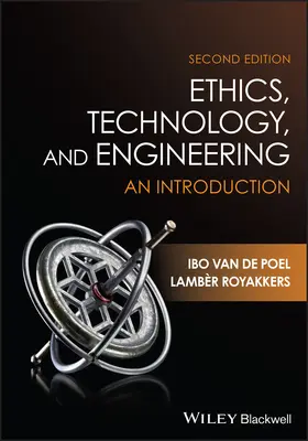 van de Poel / Royakkers |  Ethics, Technology, and Engineering | Buch |  Sack Fachmedien