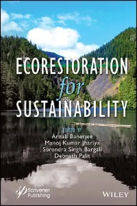 Banerjee / Jhariya / Bargali |  Ecorestoration for Sustainability | eBook | Sack Fachmedien