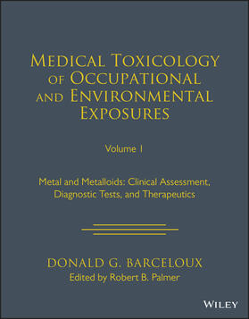 Barceloux / Palmer |  Medical Toxicology: Occupational and Environmental Exposures | Buch |  Sack Fachmedien