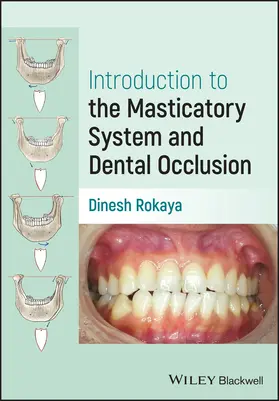 Rokaya |  Introduction to the Masticatory System and Dental Occlusion | Buch |  Sack Fachmedien