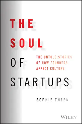 Theen |  The Soul of Startups | Buch |  Sack Fachmedien