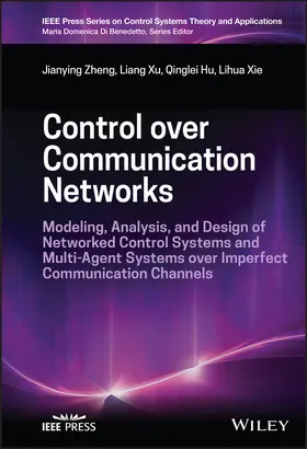 Zheng / Xu / Hu |  Control Over Communication Networks | Buch |  Sack Fachmedien