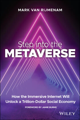 Rijmenam |  Step into the Metaverse | Buch |  Sack Fachmedien