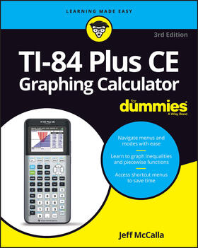 McCalla |  TI-84 Plus CE Graphing Calculator For Dummies | Buch |  Sack Fachmedien