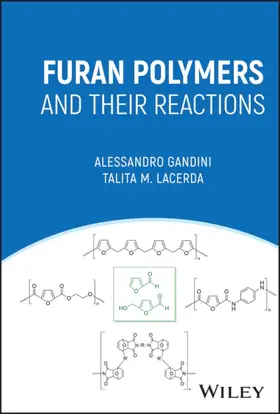 Gandini / Lacerda |  Furan Polymers and Their Reactions | Buch |  Sack Fachmedien