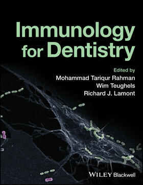 Rahman / Lamont / Teughels |  Immunology for Dentistry | Buch |  Sack Fachmedien