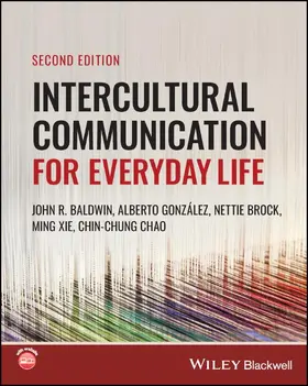 Baldwin / González / Brock |  Intercultural Communication for Everyday Life | Buch |  Sack Fachmedien