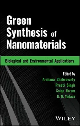 Chakravarty / Singh / Ikram |  Green Synthesis of Nanomaterials | eBook | Sack Fachmedien