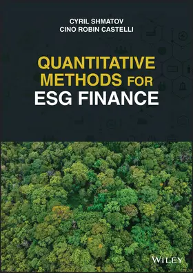 Shmatov / Castelli |  Quantitative Methods for Esg Finance | Buch |  Sack Fachmedien