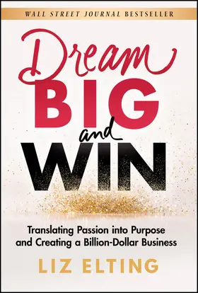 Elting |  Dream Big and Win | Buch |  Sack Fachmedien