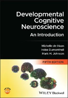 de Haan / Dumontheil / Johnson |  Developmental Cognitive Neuroscience | eBook | Sack Fachmedien