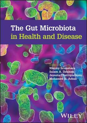 Srivastava / Ibrahim / Chattopadhyay |  The Gut Microbiota in Health and Disease | Buch |  Sack Fachmedien