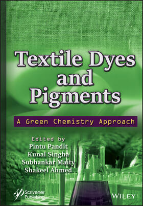 Pandit / Singha / Maity |  Textile Dyes and Pigments | Buch |  Sack Fachmedien