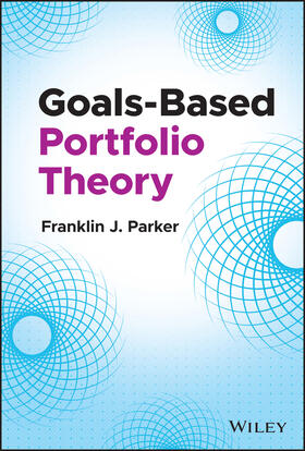 Parker |  Goals-Based Portfolio Theory | Buch |  Sack Fachmedien