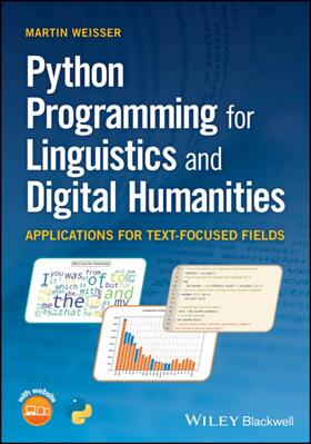 Weisser |  Python Programming for Linguistics and Digital Humanities | Buch |  Sack Fachmedien