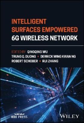 Wu / Duong / Ng |  Intelligent Surfaces Empowered 6G Wireless Network | eBook | Sack Fachmedien