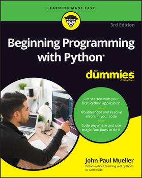 Mueller |  Beginning Programming with Python For Dummies | Buch |  Sack Fachmedien