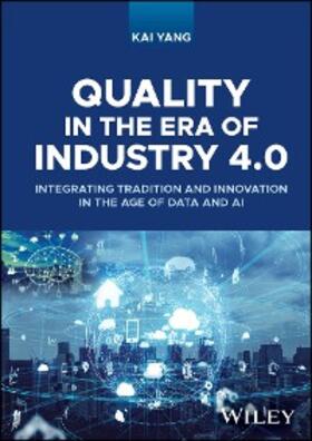 Yang |  Quality in the Era of Industry 4.0 | eBook | Sack Fachmedien