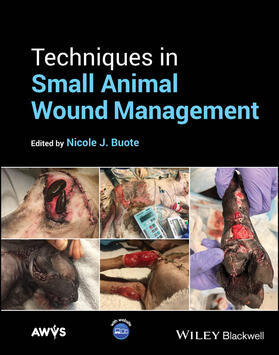 Buote |  Techniques in Small Animal Wound Management | Buch |  Sack Fachmedien