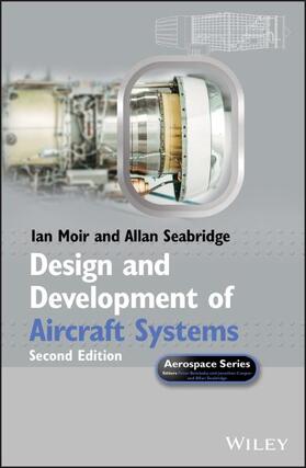 Moir / Seabridge |  Design and Development of Aircraft Systems | Buch |  Sack Fachmedien