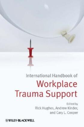 Hughes / Kinder / Cooper |  International Handbook of Workplace Trauma Support | eBook | Sack Fachmedien