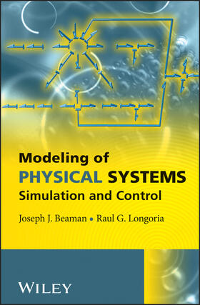 Beaman / Longoria |  Modeling of Physical Systems | Buch |  Sack Fachmedien