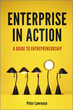 Lawrence |  Enterprise in Action: A Guide to Entrepreneurship | Buch |  Sack Fachmedien