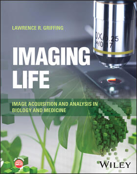 Griffing |  Imaging Life | Buch |  Sack Fachmedien