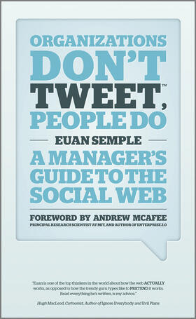 Semple |  Organizations Don't Tweet, People Do | Buch |  Sack Fachmedien