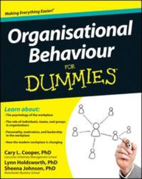 Cooper / Johnson / Holdsworth |  Organisational Behaviour For Dummies | eBook | Sack Fachmedien