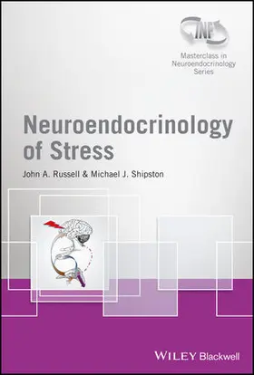 Russell / Shipston |  Neuroendocrinology of Stress | Buch |  Sack Fachmedien