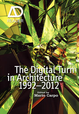 Carpo |  The Digital Turn in Architecture 1992 - 2012 | Buch |  Sack Fachmedien