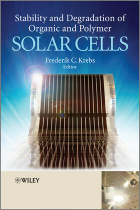 Krebs |  Stability and Degradation of Organic and Polymer Solar Cells | Buch |  Sack Fachmedien