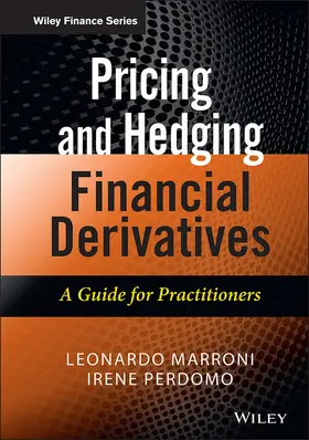 Marroni / Perdomo |  Pricing and Hedging Financial Derivatives | Buch |  Sack Fachmedien