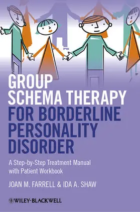 Farrell / Shaw |  Group Schema Therapy for Borderline Personality Disorder | Buch |  Sack Fachmedien