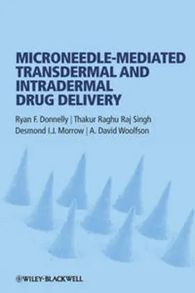 Donnelly / Singh / Morrow |  Microneedle-mediated Transdermal and Intradermal Drug Delivery | eBook | Sack Fachmedien