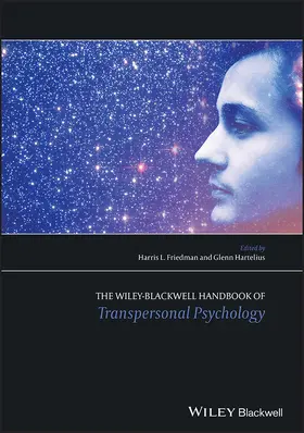 Friedman / Hartelius |  The Wiley-Blackwell Handbook of Transpersonal Psychology | Buch |  Sack Fachmedien