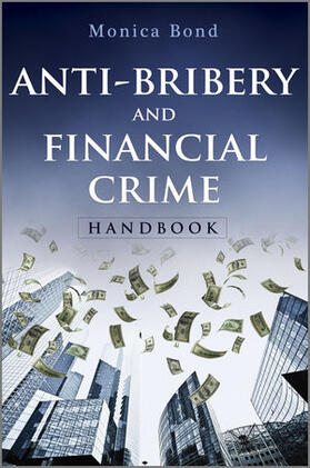 Bond |  Anti-Bribery and Financial Crime Handbook | Buch |  Sack Fachmedien