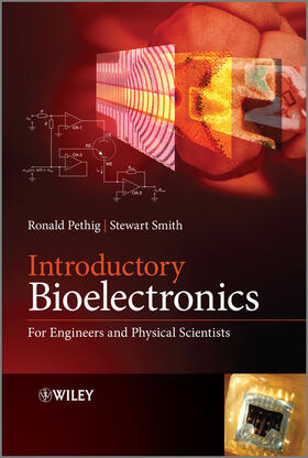 Pethig / Smith |  Introductory Bioelectronics | Buch |  Sack Fachmedien