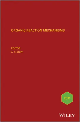 Knipe / Watts |  Organic Reaction Mechanisms 2011 | Buch |  Sack Fachmedien