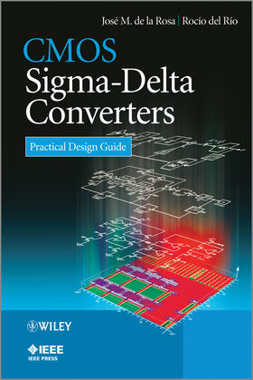 de La Rosa / de la Rosa / Del Rio |  CMOS Sigma-Delta Converters | Buch |  Sack Fachmedien