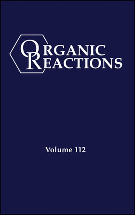 Evans |  Organic Reactions, Volume 112, Parts A and B | Buch |  Sack Fachmedien