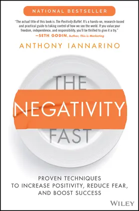 Iannarino |  The Negativity Fast | Buch |  Sack Fachmedien