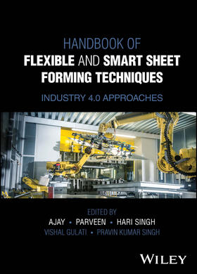 Gulati / Kumar Singh |  Handbook of Flexible and Smart Sheet Forming Techniques | Buch |  Sack Fachmedien
