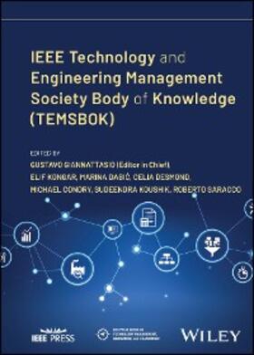 Giannattasio / Kongar / Dabic |  IEEE Technology and Engineering Management Society Body of Knowledge (TEMSBOK) | eBook | Sack Fachmedien