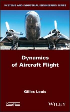Louis |  Dynamics of Aircraft Flight | eBook | Sack Fachmedien